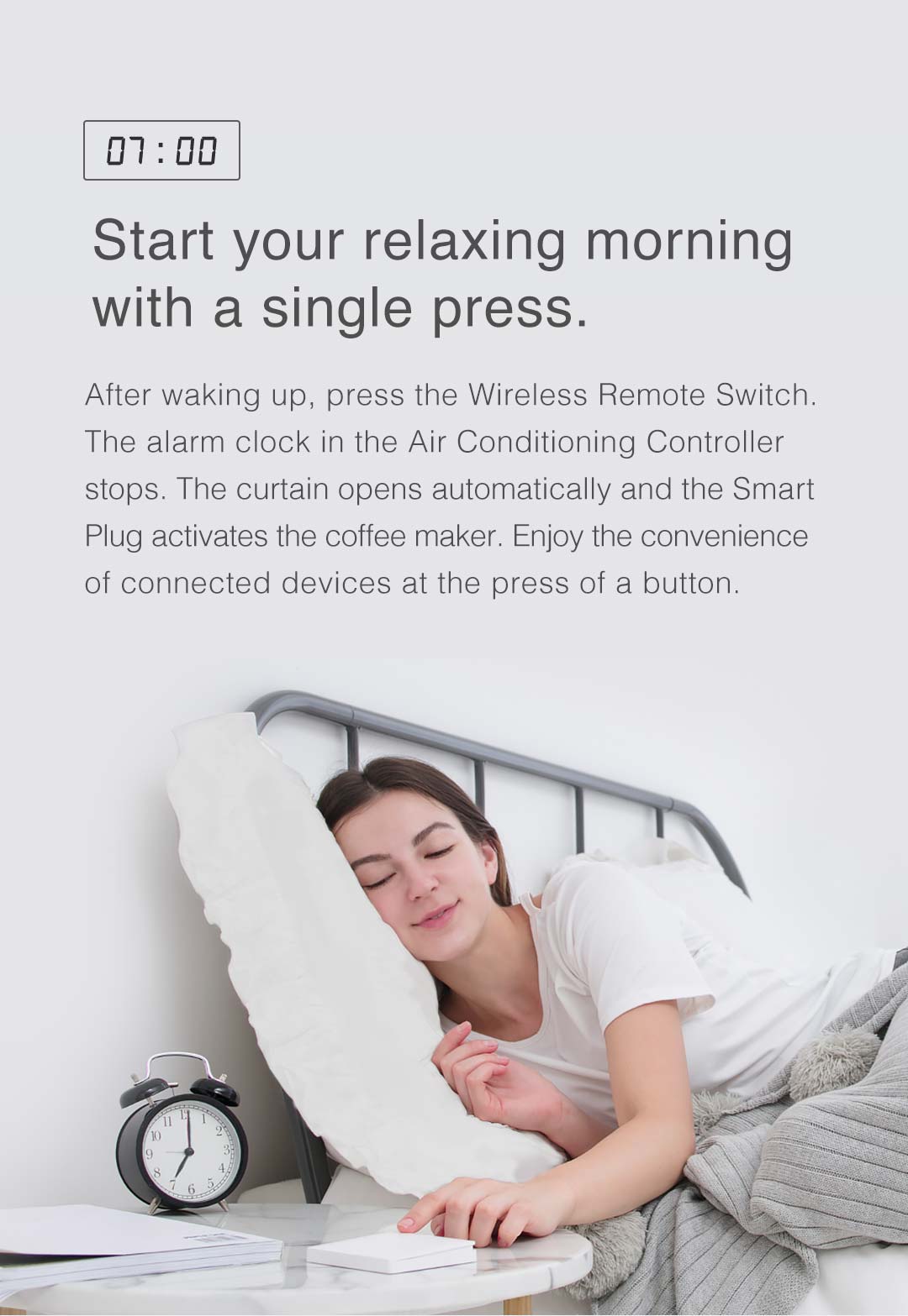 Press our wireless light switch to start your relaxing morning